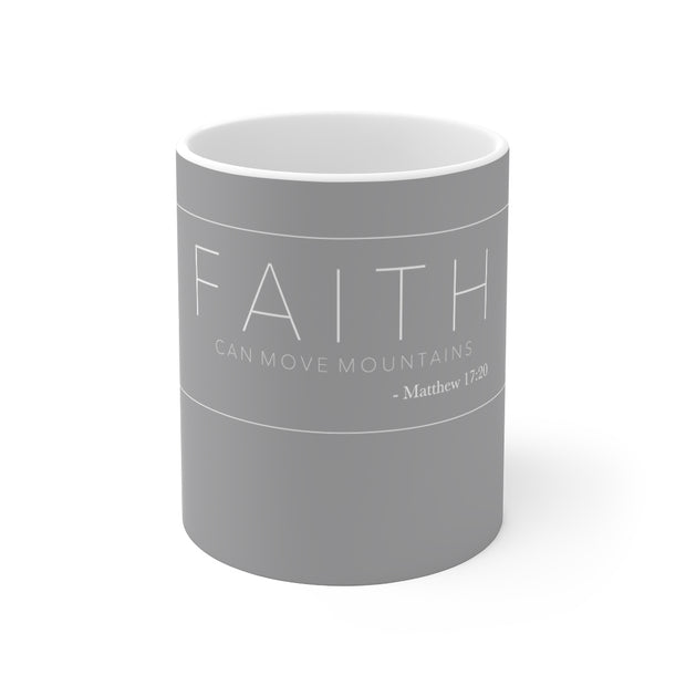 Faith Mug 11oz - Grey