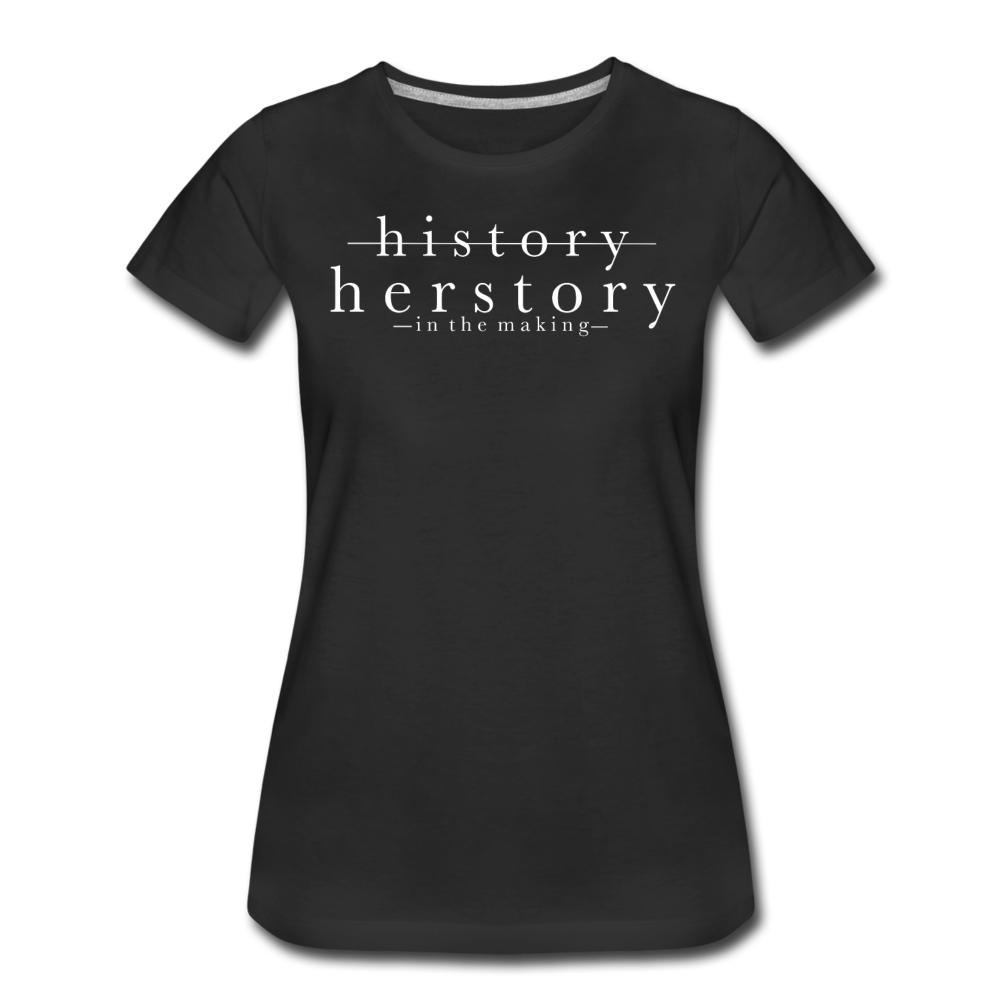 Herstory Women’s Premium T-Shirt - black