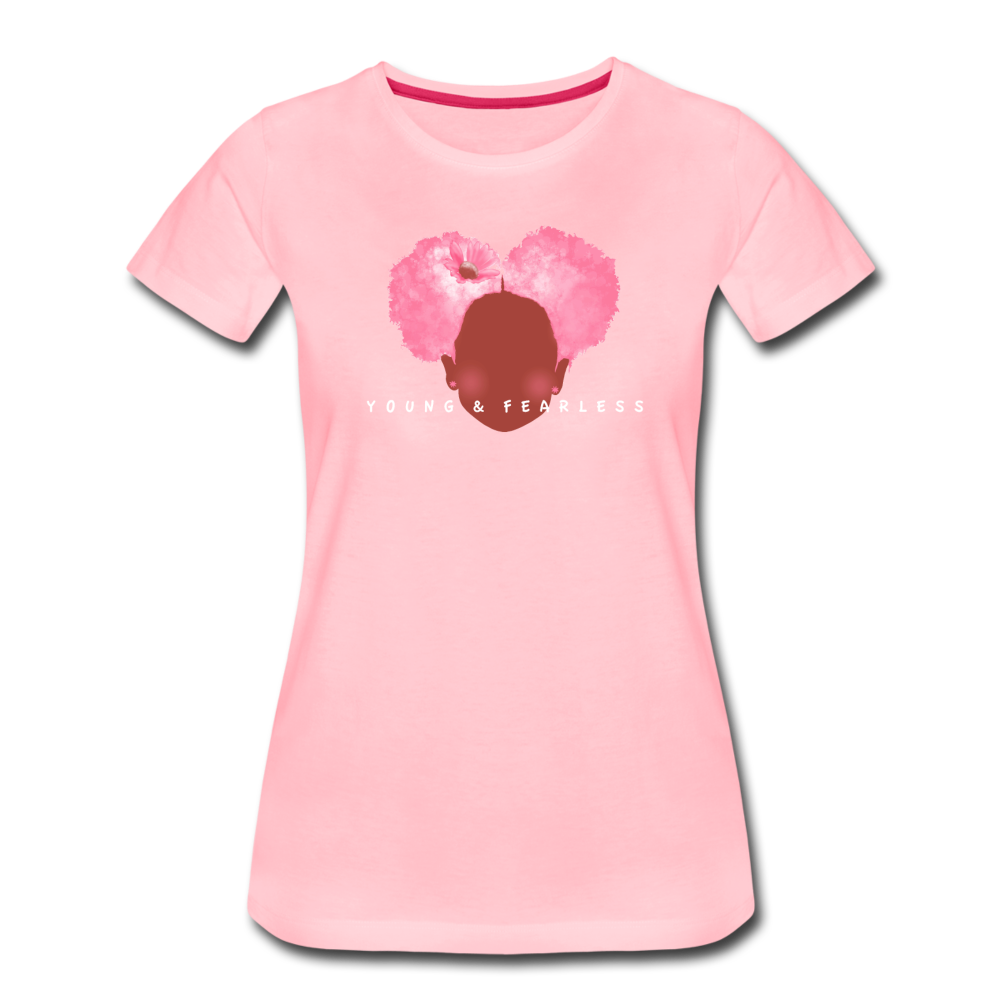 Women’s Young & Fearless Premium T-Shirt - pink